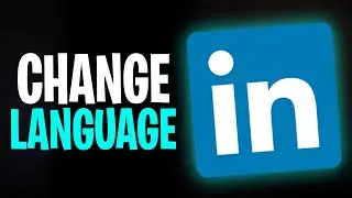 How to Change the Language on LinkedIn (2026)✅