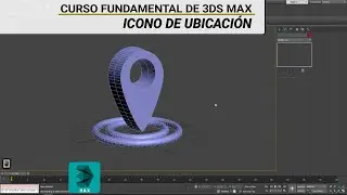 Curso 3DS Max Parte 27 - Proyecto Icono de Ubicación