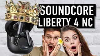 ZA 270 PLN NIE KUPICIE NIC LEPSZEGO! Recenzja Soundcore Liberty 4 NC