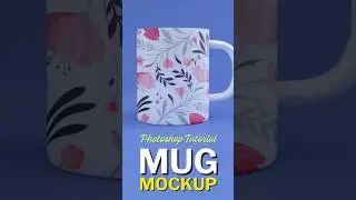 Coffee Mug Mockup - Easy Photoshop Tutorial #photoshop #shorts #tutorial