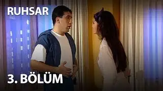 Ruhsar 3. Bölüm - Full Bölüm