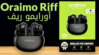 Oraimo Riff مراجعة سماعة اورايمو ريف