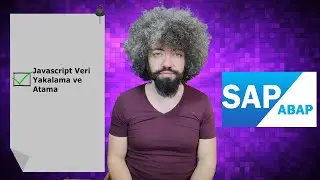 SAP ABAP Eğitimi 96 - Adobe Form Javascript Veri Atama