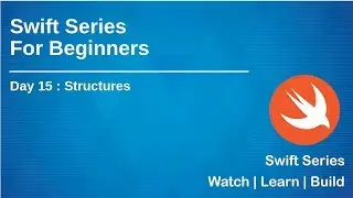 Swift Series for Beginners(2019) | Day15 - Structures