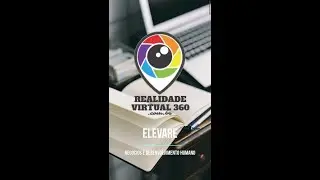 Elevare Negócios e Desenvolvimento Humano - Tour Virtual 360° by Mr Paulo Henrique