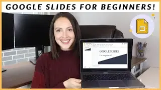 GOOGLE SLIDES FOR BEGINNERS! | Introduction to Google Slides