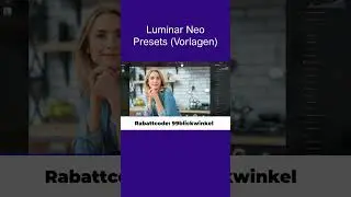 Presets in Luminar Neo nutzen