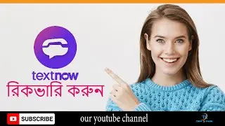 HOW TO RECOVER TEXTNOW ACCOUNT 2022 ।।