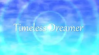 Timeless Dreamer / Yacky
