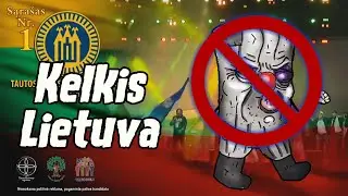 Kelkis Lietuva, bet dainuoja ne vatnikai [Gražulio partijos himnas]