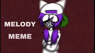 Melody [MEME]