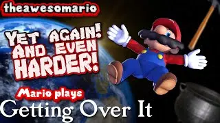 Mario Plays: GETTING OVER ITTT!! - PART 2