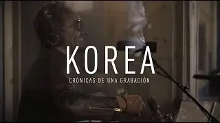 EMI - Crónicas De Una Grabación: Korea