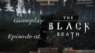 The black death - gameplay episode 2 - exploring, crafting and base bulding - tips and tricks guide