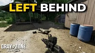 LEFT BEHIND Task Guide - Gray Zone Warfare (Quest Guides)