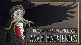Oczajdusza&Drapichrust- Adam Mackiewicz
