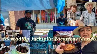 Juchipila Zacatecas recorrí todo el tianguis un domingo / RosyRosy