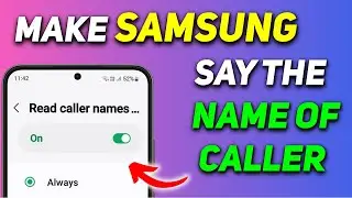 How to Activate Caller Name Announcer in Samsung Galaxy M35