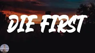 Nessa Barrett - die first (Lyric Video)