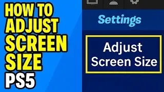 Fortnite PS5: How to Adjust Screen Size (Fix Cut-Off Edges Instantly)