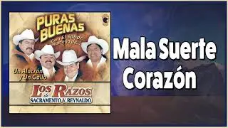 Mala Suerte Corazón | La Borracha 