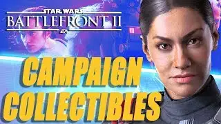 All Collectibles! Star Wars Battlefront II, Missons 1 - 3