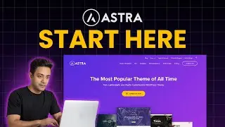 How To Use ASTRA Theme In 2024 - A Quick Start Guide For ASTRA Theme Customizer.