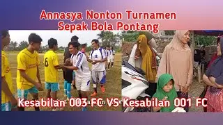Turnamen Sepak Bola 17 Agustus 2023 Desa Pontang 003 FC VS 001 FC