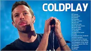 Melhores músicas do Coldplay 2021 | Coldplay Coldplay Greatest Hits Playlist Álbum completo 2021