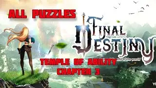 Final destiny: all puzzles of chapter 3