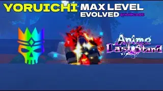 Yoruichi Evolved Showcase | Anime Last Stand