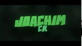 JoachimCR intro - By Birdie