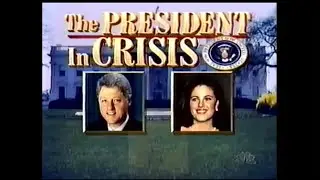 The President In Crisis October 14, 1998