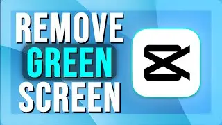 How To Remove Green Screen in CapCut | Easy Chroma Key | 2025