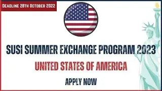 SUSI 2023 |  How to Apply for SUSI 2023 Study in the US | Fully Funded