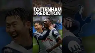 Predicting Tottenham’s Premier League Season 🤔