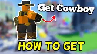 How to Get Cowboy in Tower Defense Simulator Roblox - Full Guide
