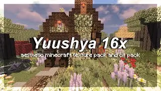 yuushya 16x // aesthetic texture pack and cit pack minecraft java