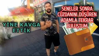 CÜZDANINI DÜŞÜREN ADAMLA TEKRAR BULUŞTUM - YİNE YEMEK ISMARLADI - METE CHEF TANTUNİ BAĞLICA