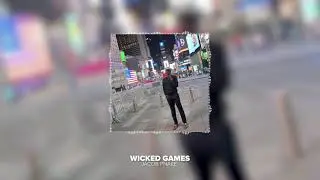 WICKED GAMES