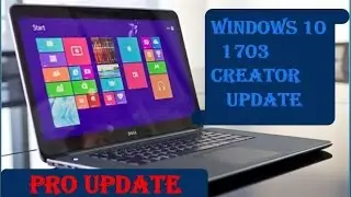 Upgrade Windows 10(1703) - Latest Pro [ Huge Changes & InBuilt Antivirus]
