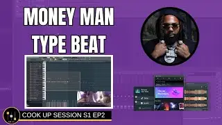 Making a Money Man Type Beat Using FL Cloud : Cook Up Session S1E2 | FL Studio Tutorial