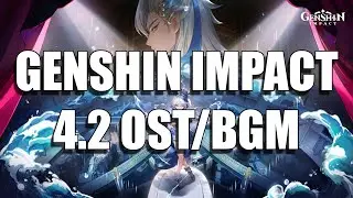 Genshin Impact - 4.2 Masquerade of the Guilty Update OST