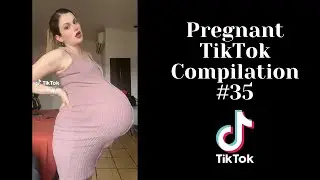 Pregnant TikTok Compilation 35