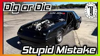 Huge Brain Fart….. Dig or Die…. Real No Prep…. 710 Dragway