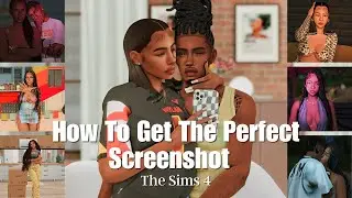 Everything You Need to Create the Perfect Screenshot/ Machinima Scene | The Sims 4