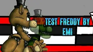 [DC2/FNAF] Test Freddy By Emi | After Dark