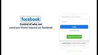 how can control of who can send you friend request on facebook|guide topics