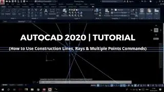 How to Use Construction Lines, Rays & Multiple Points Commands in AutoCAD | CADCIM Technologies