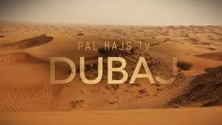 Pal Hajs TV - 95 - Dubaj